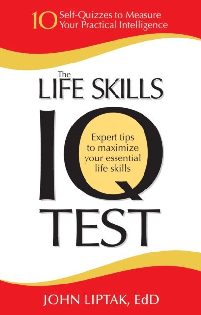 John Liptak - Life Skills IQ Test, E-bok