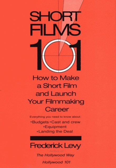 Frederick Levy - Short Films 101, E-bok