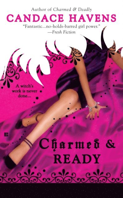 Candace Havens - Charmed & Ready, E-bok