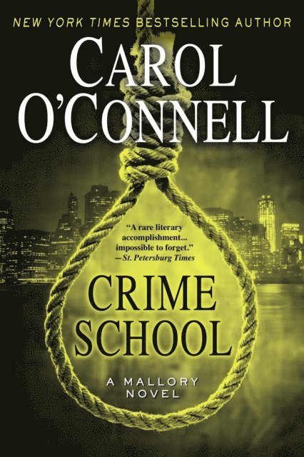 Carol O'Connell - Crime School, E-bok