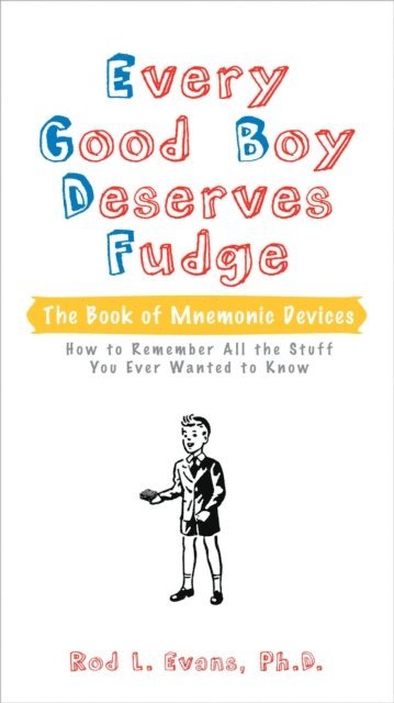 Rod L. Evans Ph.D. - Every Good Boy Deserves Fudge, E-bok. Tillgänglighet: Lägg i varukorg