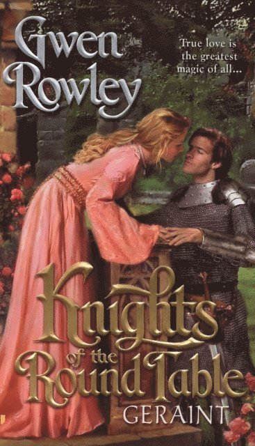 Gwen Rowley - Knights of the Round Table: Geraint, E-bok