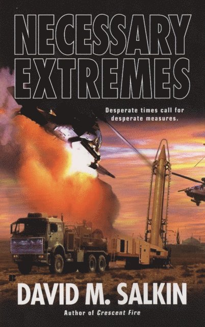 David M. Salkin - Necessary Extremes, E-bok