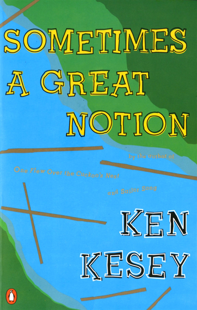 Ken Kesey - Sometimes a Great Notion, E-bok