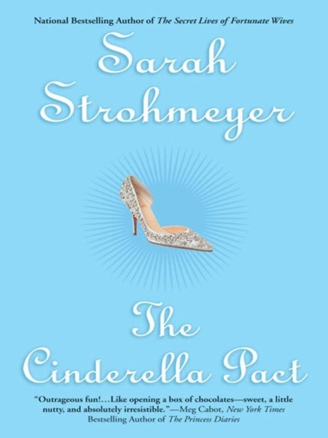Sarah Strohmeyer - Cinderella Pact, E-bok