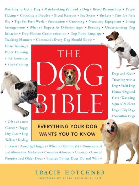 Tracie Hotchner - Dog Bible, E-bok. Tillgänglighet: Lägg i varukorg