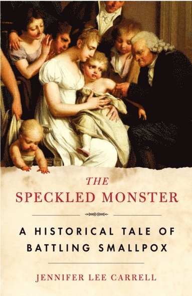 Jennifer Lee Carrell - Speckled Monster, E-bok