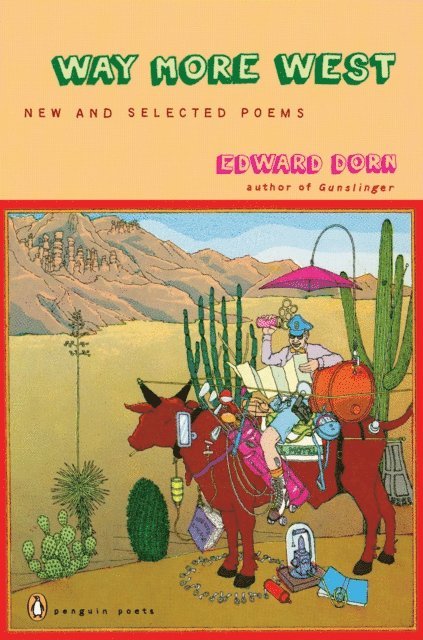 Edward Dorn, Michael Rothenberg - Way More West, E-bok
