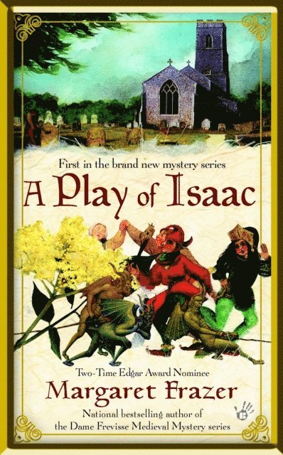 Margaret Frazer - Play of Isaac, E-bok
