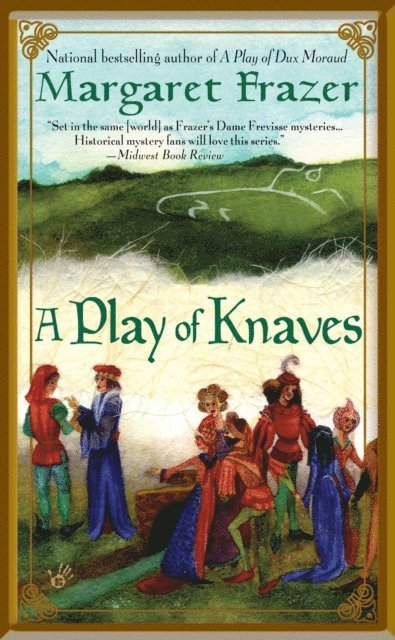 Margaret Frazer - Play of Knaves, E-bok