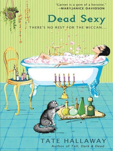 Tate Hallaway - Dead Sexy, E-bok. Tillgänglighet: Lägg i varukorg
