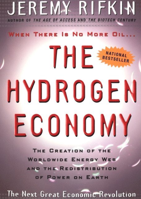 Jeremy Rifkin - Hydrogen Economy, E-bok
