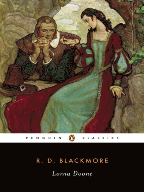R. D. Blackmore, Michelle Allen, R. D. Madison - Lorna Doone, E-bok