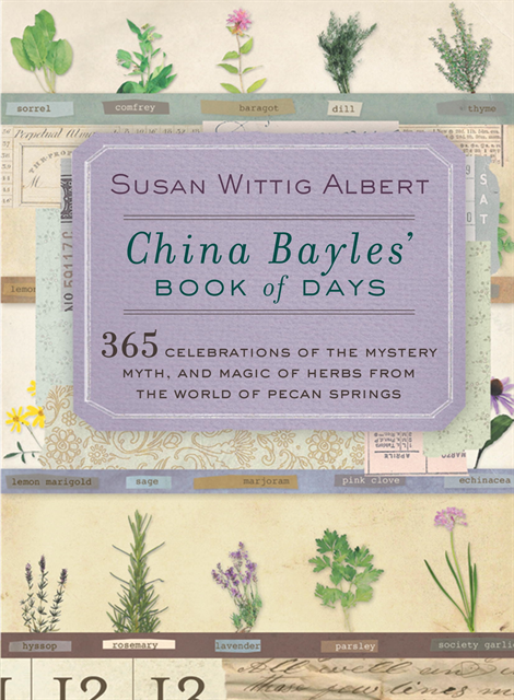Susan Wittig Albert - China Bayles' Book of Days, E-bok