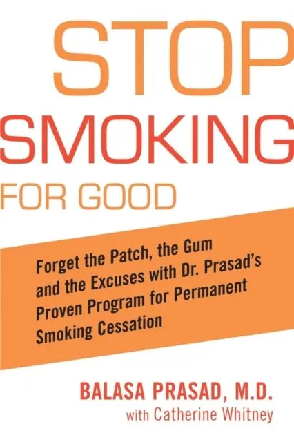Catherine Whitney, Balasa Prasad - Stop Smoking for Good, E-bok. Tillgänglighet: Lägg i varukorg