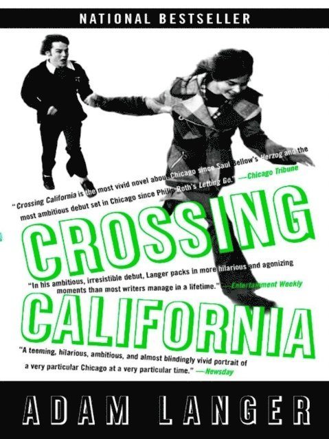Adam Langer - Crossing California, E-bok