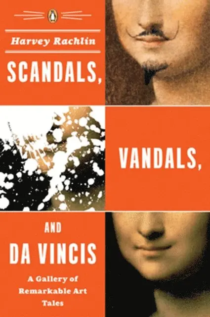 Harvey Rachlin - Scandals, Vandals, and da Vincis, E-bok. Tillgänglighet: Lägg i varukorg