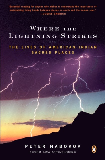 Peter Nabokov - Where the Lightning Strikes, E-bok