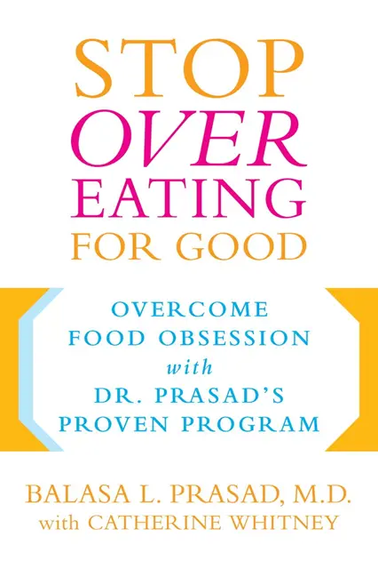 Balasa Prasad, Catherine Whitney - Stop Overeating for Good, E-bok. Tillgänglighet: Lägg i varukorg