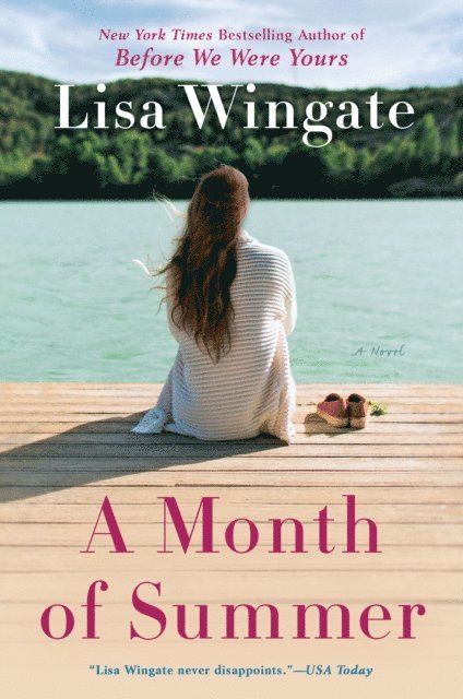 Lisa Wingate - Month of Summer, E-bok