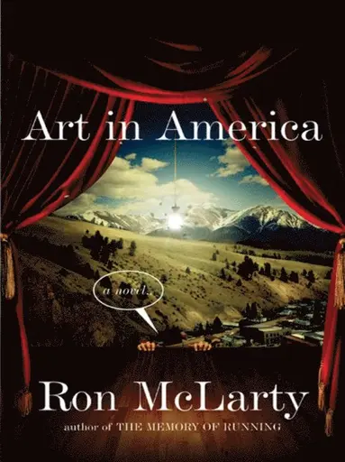 Ron McLarty - Art in America, E-bok