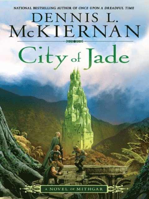 Dennis L. McKiernan - City of Jade, E-bok