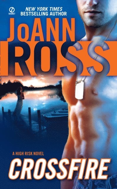JoAnn Ross - Crossfire, E-bok