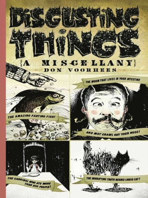 Don Voorhees - Disgusting Things: A Miscellany, E-bok. Tillgänglighet: Lägg i varukorg