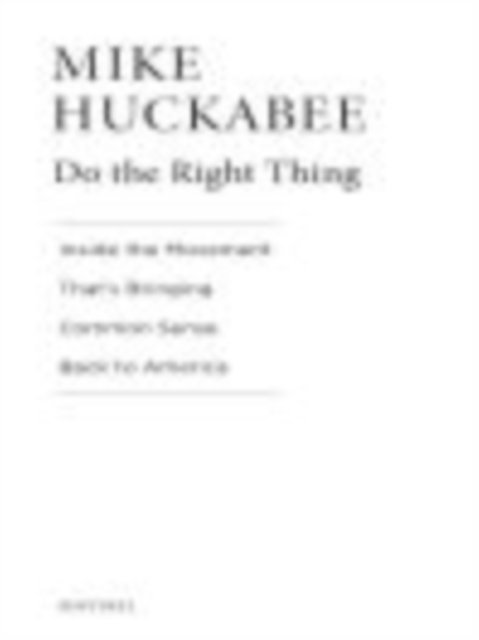 Mike Huckabee - Do the Right Thing, E-bok