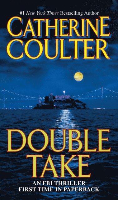 Catherine Coulter - Double Take, E-bok