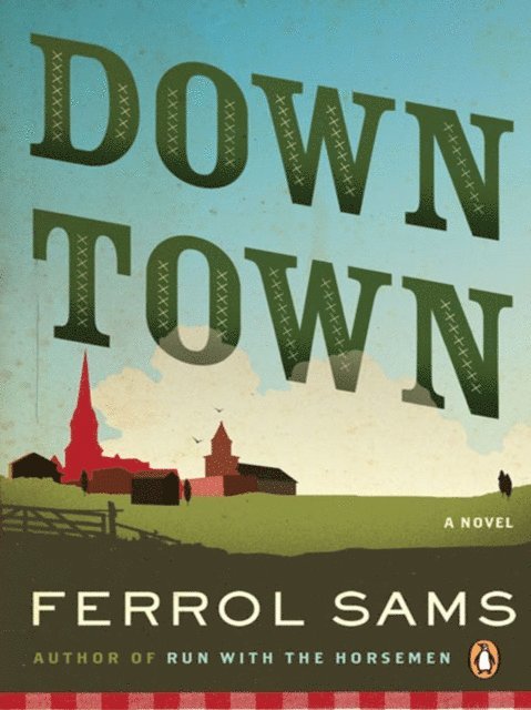 Ferrol Sams - Down Town, E-bok