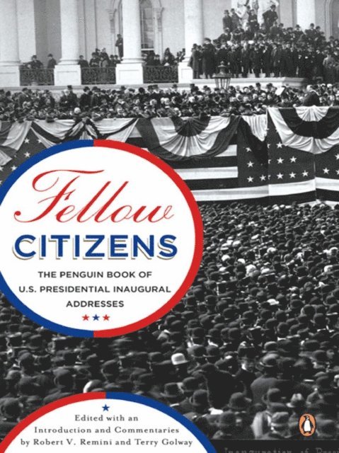 Terry Golway, Robert V. Remini - Fellow Citizens, E-bok