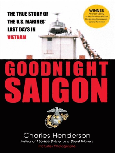 Charles Henderson - Goodnight Saigon, E-bok