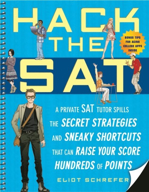 Eliot Schrefer - Hack the SAT, E-bok