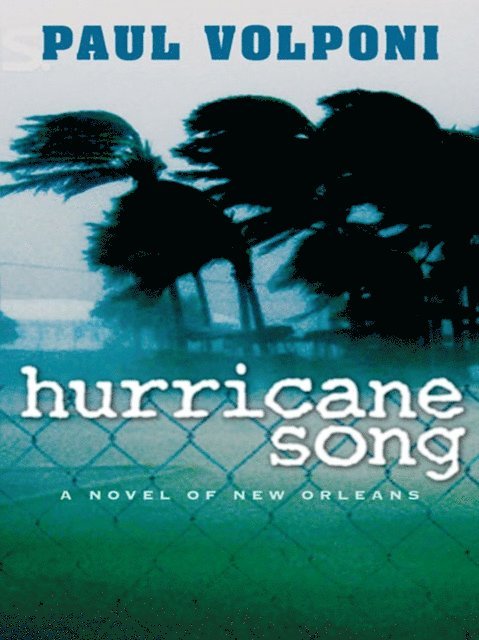 Paul Volponi - Hurricane Song, E-bok