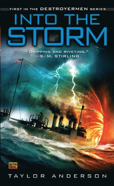 Taylor Anderson - Into the Storm, E-bok