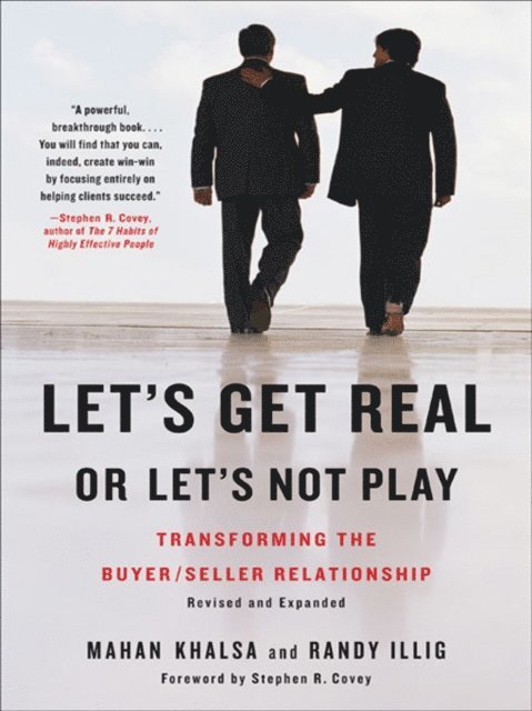 Randy Illig, Mahan Khalsa - Let's Get Real or Let's Not Play, E-bok