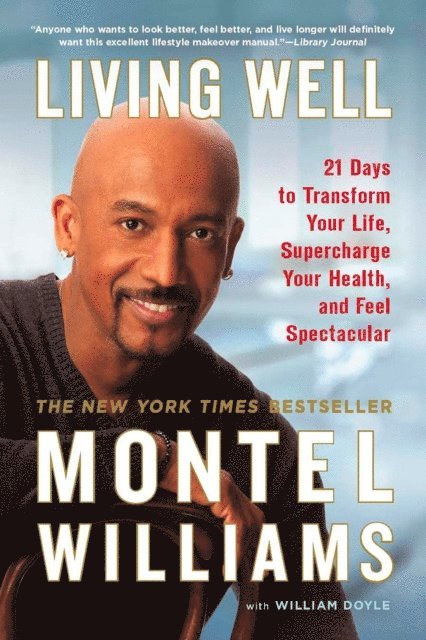 William Doyle, Montel Williams - Living Well, E-bok