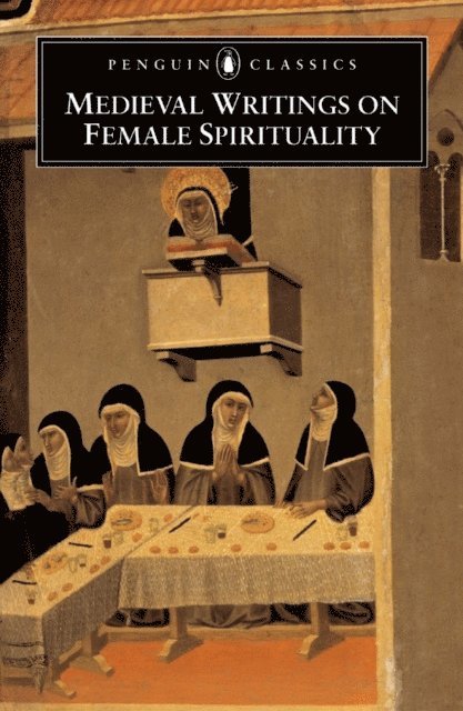 Various, Elizabeth Spearing - Medieval Writings on Female Spirituality, E-bok