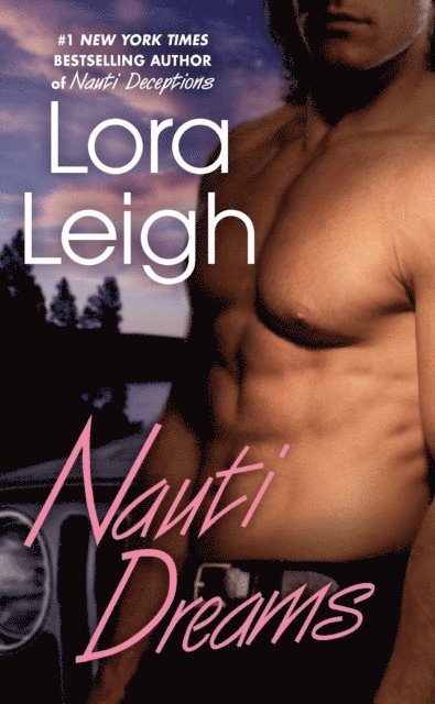 Lora Leigh - Nauti Dreams, E-bok