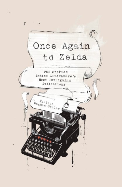 Marlene Wagman-Geller - Once Again to Zelda, E-bok