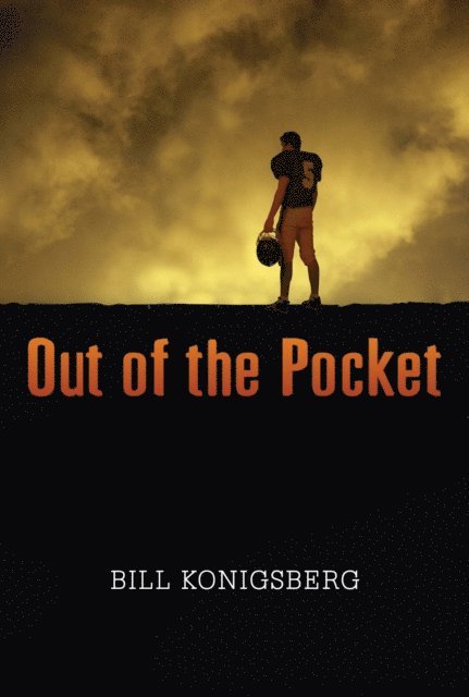 Bill Konigsberg - Out of the Pocket, E-bok