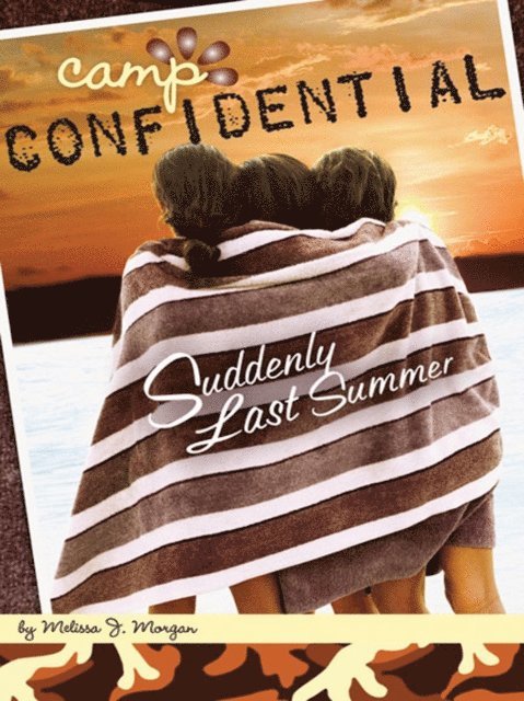 Melissa J. Morgan - Suddenly Last Summer #20, E-bok. Tillgänglighet: Lägg i varukorg