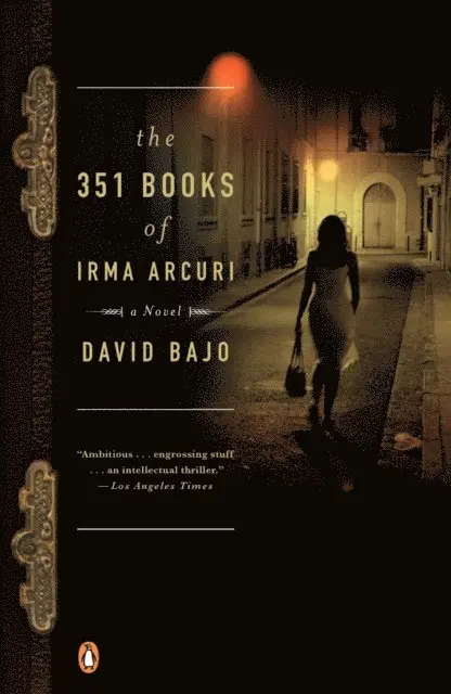 David Bajo - 351 Books of Irma Arcuri, E-bok. Tillgänglighet: Lägg i varukorg