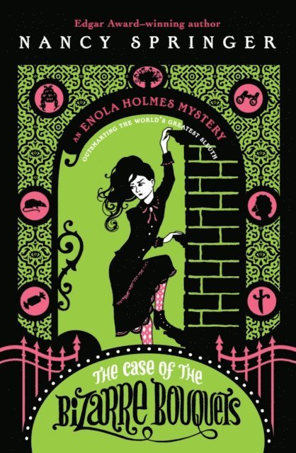 Nancy Springer - Enola Holmes: The Case of the Bizarre Bouquets, E-bok