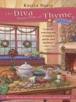 Krista Davis - Diva Runs Out of Thyme, E-bok