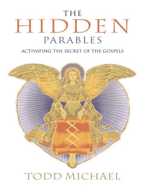 Todd Michael - Hidden Parables, E-bok