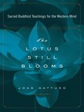 Lotus Still Blooms