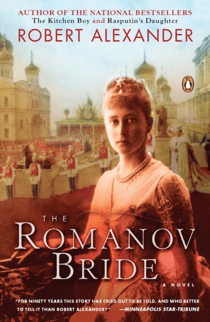 Robert Alexander - Romanov Bride, E-bok