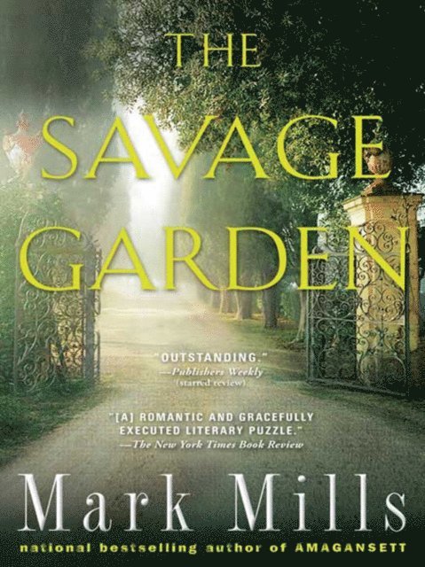 Mark Mills - Savage Garden, E-bok